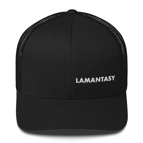 LAMANTASY Trucker Hat- Black